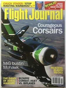 COURAGEOUS CORSAIRS February 2009 FLIGHT JOURNAL Magazine MiG BUSTIN' MOHAWK - Picture 1 of 1