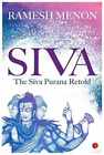 Siva: The Siva Purana Retold - Paperback, by Ramesh Menon - Acceptable