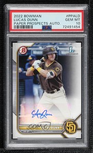 2022 Bowman Paper Prospect Auto Lucas Dunn #PPA-LD PSA 10 GEM MT Auto