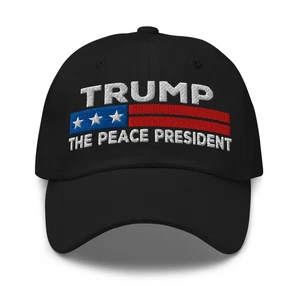 Dad Hat "Trump The Peace President" Embroidered Cap Peace Through Strength - Picture 1 of 16