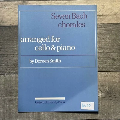Seven Bach Chorales Arranged for Cello & Piano Accom by Doreen Smith OXFORD - Image 1 of 3