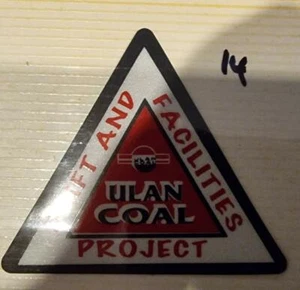 Colliery Sticker ULAN COAL Facilities Project As per image - Picture 1 of 1