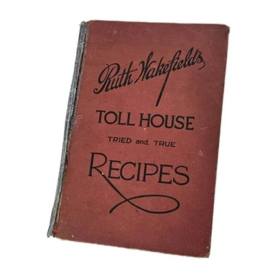 Vitg Cookbook 1940s Signed By Ruth Wakefields, "Toll House" Tried &true Recipes - Image 1 of 4