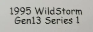 1995 WildStorm Gen13 Series 1 Glow Dark Chromium GL1 Grunge - Picture 1 of 3