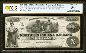 Logansport, IN - Crawfordsville, Logansport, and No. IN R. R. Bank $10 PCGS AU50 - Picture 1 of 2