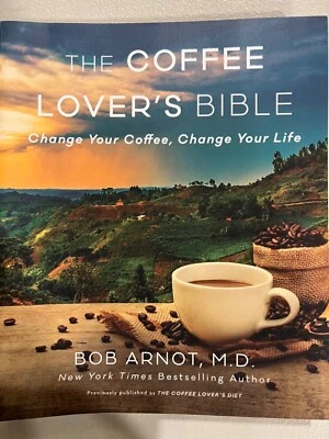 The Coffee Lover's Bible: Change Your Coffee, Change Your Life, Mint Condition! Foto 1 de 4