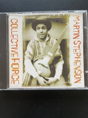 MARTIN  STEPHENSON    -   Collective  Force   ,  CD   2002  , Soft  Rock, Pop - Bild 1 von 3