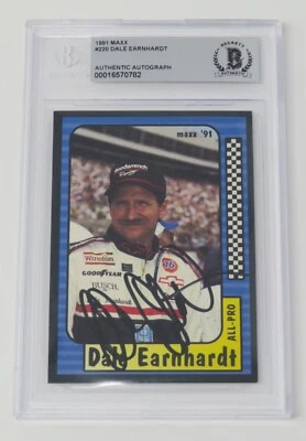 Dale Earnhardt Sr. NASCAR HOF Signed Autograph Auto 1991 Maxx 220 BAS BGS - Image 1 of 4