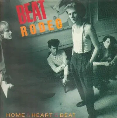 Beat Rodeo Home In The Heart Of The Beat NEAR MINT I.R.S. Records Vinyl LP - Bild 1 von 1