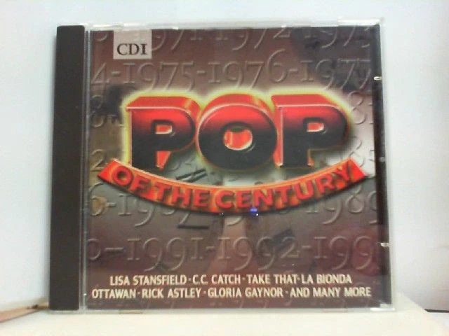 POP OF THE CENTURY CD 1 Stansfield, Lisa, Take That CC Catch, Rick Astley a. o.: - Bild 1 von 2