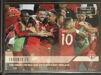2018 Topps Now MLS #83 Toronto FC - Image 1 of 2