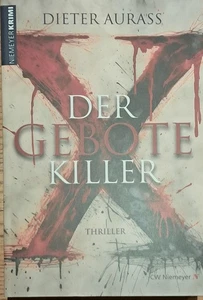 Der Gebote Killer von Dieter Aurass (Klappbroschüre 09/2025) - Bild 1 von 1