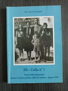 ss cella n 1 diario della detenzione carcere politico ww2 cesena fascismo - Foto 1 di 14