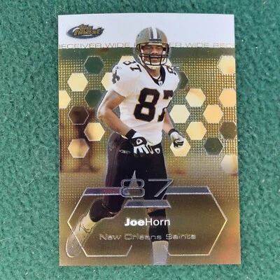 Tarjeta de fútbol americano Joe Horn New Orleans Saints 2003 Topps Finest #11 Foto 1 de 4