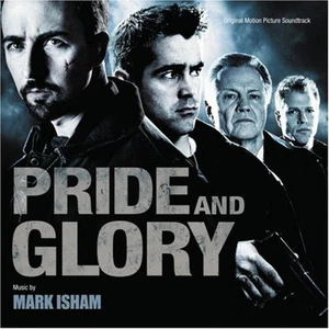 LE PRIX DE LA LOYAUTE (PRIDE AND GLORY) MUSIQUE DE FILM - MARK ISHAM (CD) - Imagen 1 de 1