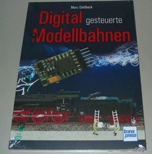 Marc Dahlbeck Ratgeber Digital gesteuerte Modellbahn Buch Neu! - Picture 1 of 2