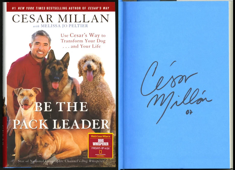 Cesar Millan SIGNED AUTOGRAPHED Be The Pack Leader HC 1st Ed 1st Print Nat Geo - Image 1 of 1