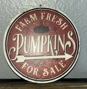 Farmhouse Fall Decor “Farm Fresh Pumpkins For Sale NEW Primitive Distressed 5.5” - Picture 1 of 3