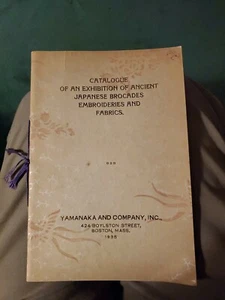 Yamanaka & Co.Catalog,1935, Ancient Japanese Brocades, Embroideries and Fabrics - Picture 1 of 6