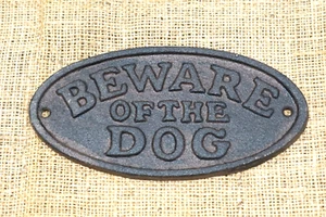 BEWARE OF THE DOG SIGN RUSTIC WALL DECOR FENCE KENNEL GATE CAST IRON PEN YARD - Picture 1 of 7