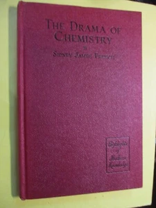 The Drama of Chemistry by Sidney James French - 1937 - 1st Ed HC Book Signed - Picture 1 of 9