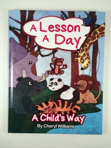 A Lesson a Day : A Child's Way by Cheryl Williams (2022, Hardcover) - Imagen 1 de 3