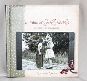A LIFETIME OF GIRLFRIENDS Moments of Innocence / Bonnie Jensen © 2004 - Imagen 1 de 5