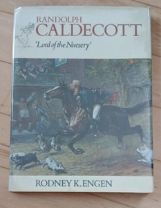 Randolph Caldecott Lord of the Nursery by Rodney K. Engen - Picture 1 of 11