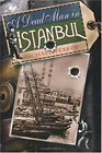 Ein toter Mann in Istanbul Hardcover Michael Pearce