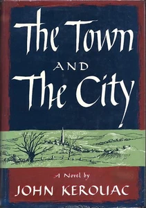 The Town and the City by John (Jack) Kerouac (Harcourt Brace, 1950, Hardcover) - Picture 1 of 1