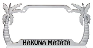 Hakuna Matata diseño de palmera cromado metal placa de licencia automática marco etiqueta de automóvil - Imagen 1 de 10