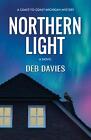 Northern Light By Deb Davies (English) Hardcover Book