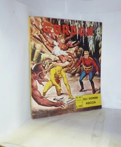 GORDON - N. 23 - GLI UOMINI ROCCIA - 5 GIUGNO 1965 (Edizioni Fratelli Spada) - Picture 1 of 2