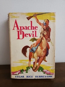 Apache Devil by Edgar Rice Burroughs, Grosset Early Edition With Dust Jacket!! - Imagen 1 de 17