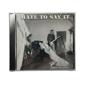 Hate To Say It Down The Drain CD 1994 - Picture 1 of 2