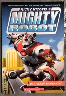 Ricky Ricotta's Mighty Robot #1 (2014, PB, Scholastic ) FIRST PRINTING 1st - Image 1 of 4