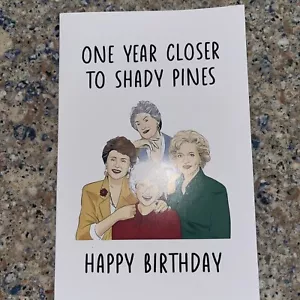 3x5 GOLDEN GIRLS Inspired Best Friend Birthday Funny Card W Envelope Unique - Picture 1 of 3