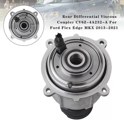 Rear Differential Viscous Coupler CV6Z-4A232-A For Ford Flex Edge MKX 2013-21 A3 - Image 1 of 4
