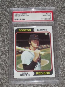 1974 Topps Baseball #219 Doug Griffin Red Sox PSA 8 NM-MT NQ 219 - Picture 1 of 2