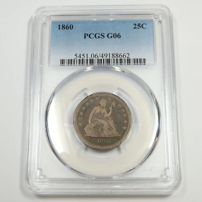 1860 P PCGS G6 - Silver Seated Quarter 25C US Coin #50156A - Image 1 of 2