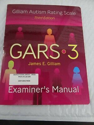 Gilliam Autism Rating Scale Third Edition GARS-3 Examiner's Manual • 34.99$