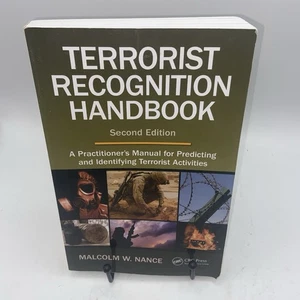 Terrorist Recognition Handbook: A Practitioner's Manual for Predicting 2nd Ed - Picture 1 of 6