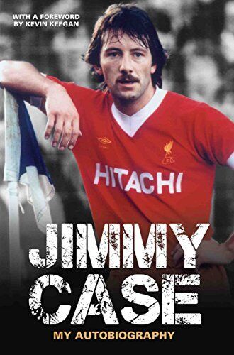Jimmy Case - My Autobiography by Case, Jimmy Paperback / softback Book The Fast
