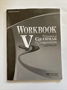A Beka 11th Workbook V Handbook of Grammar & Composition Quiz Test Key Book 11 - Picture 1 of 13
