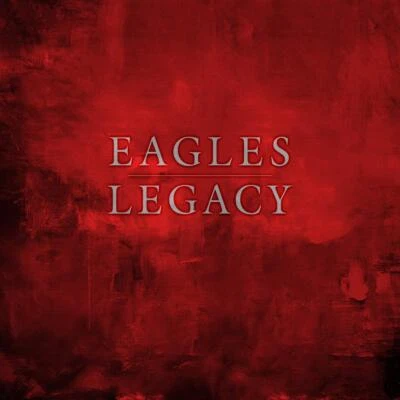 EAGLES - LEGACY 12CD+DVD+BLU-RAY 13 CD+BLU-RAY NEU - Bild 1 von 2