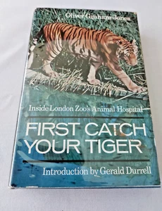 First Catch Your Tiger by Oliver Graham-Jones - First Edition Hardback 1970 - Picture 1 of 8