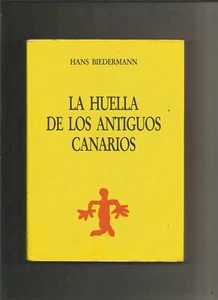 La huella de los antiguos canarios - Imagen 1 de 1