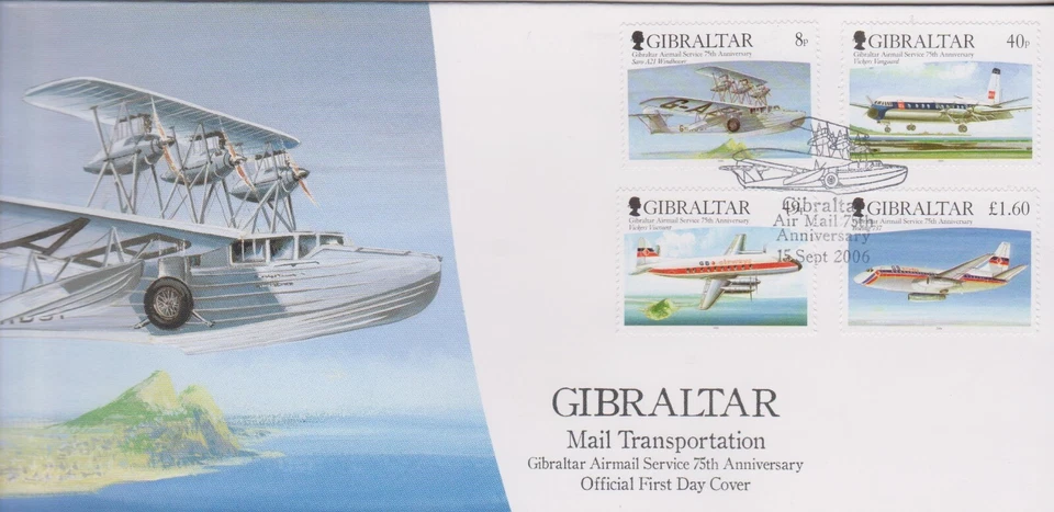 GB GIBRALTAR 2006 Mail Transportation/Aircraft/Airmail Service SG 1176-1179 FDC - Image 1 of 1