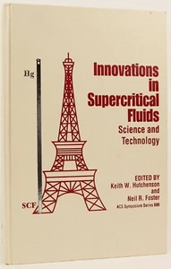 Innovations in Supercritical Fluids: Science & Technology 1995 ACS Symposium - Picture 1 of 7