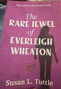 Das seltene Juwel von Everleigh Wheaton..., Tuttle, Susan L - Bild 1 von 1